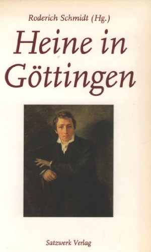 9783930333523: Heine in Goettingen