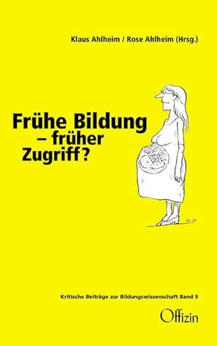 Stock image for Frhe Bildung - frher Zugriff? for sale by medimops