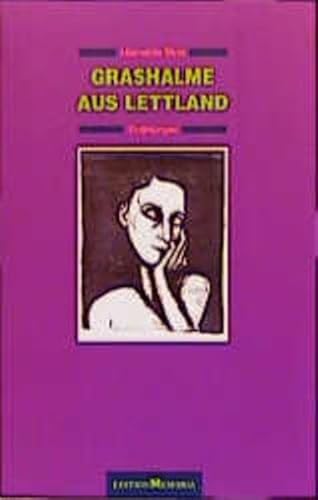 9783930353125: Grashalme aus Lettland: Erzhlungen