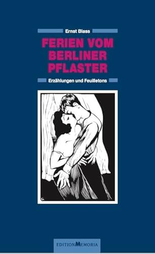 9783930353279: Ferien vom Berliner Pflaster: Erzhlungen und Feuilltons