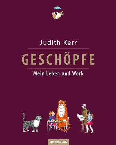 9783930353378: Geschpfe. Mein Leben und Werk: Das Buch erscheint anlsslich des 95.Geburtstags von Judith Kerr am 14.Juni