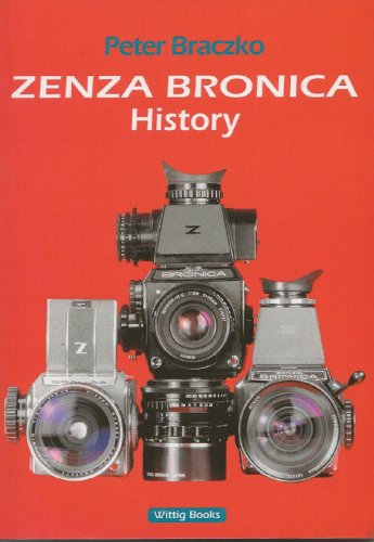 Zenza Bronica History (9783930359752) by Peter Braczko