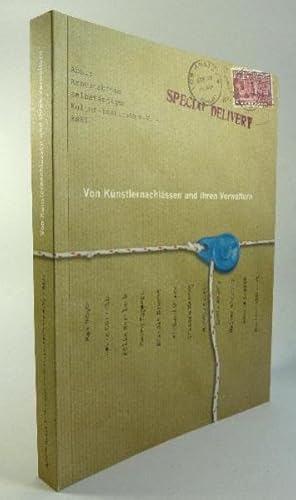 Special delivery : von Künstlernachlässen und ihren Verwaltern ; eine Publikation des Arbeitskreises Selbständiger Kultur-Institute e.V., AsKI. - Hansen, Volkmar, Ulrike Horstenkamp und Gabriele Weidle