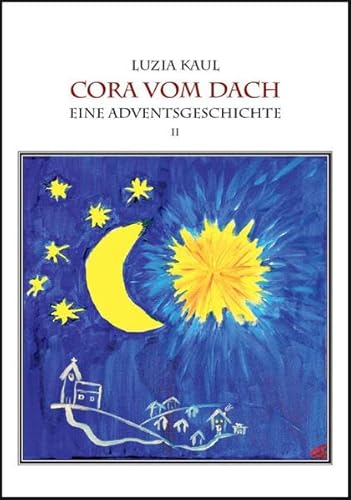 Beispielbild fr Adventsgeschichten / Cora vom Dach zum Verkauf von medimops