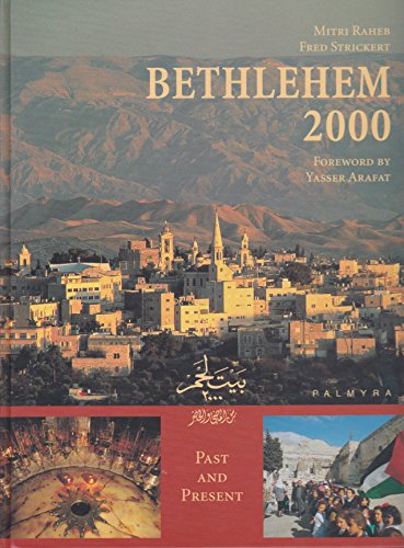 Bethlehem 2000 (9783930378210) by Mitri Raheb; Fred Strickert; Garo Nalbandian; Raheb, Mitri; Nalbandian, Garo; Strickert, Fred