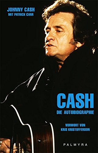 9783930378586: Cash: Die Autobiographie