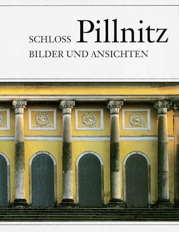Beispielbild fr Schlo Pillnitz zum Verkauf von Gerald Wollermann