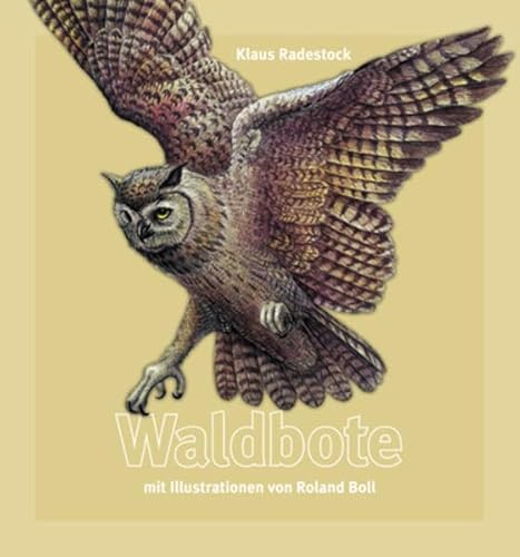 Waldbote - Radestock, Klaus