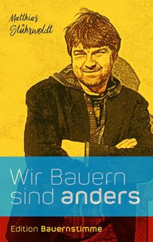 Beispielbild fr Wir Bauern sind anders zum Verkauf von Buchpark