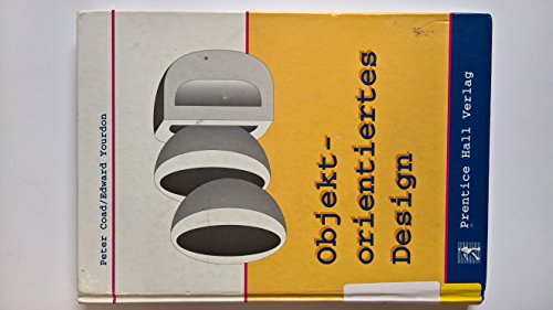 Stock image for Objektorientiertes Design, OOD for sale by Bernhard Kiewel Rare Books