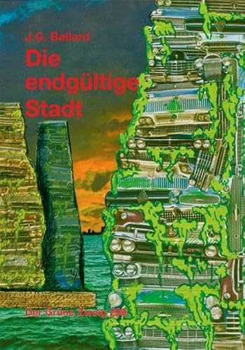 Beispielbild fr Die endgltige Stadt (Der Grne Zweig) zum Verkauf von medimops