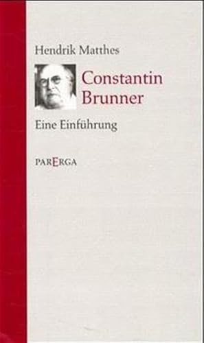 Constantin Brunner. Eine Einführung.