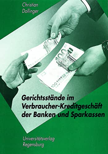 Imagen de archivo de Gerichtsstnde im Verbraucher-Kreditgeschft der Banken und Sparkassen unter Einbeziehung der nderungen durch das Verbraucherkreditgesetz und der neuen Allgemeinen Geschftsbedingungen der Banken und Sparkassen. a la venta por Roland Antiquariat UG haftungsbeschrnkt