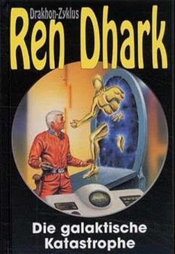 Beispielbild fr Ren Dhark, Drakhon Zyklus, Bd.2, Die galaktische Katastrophe zum Verkauf von medimops