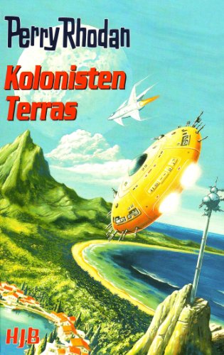 Beispielbild fr Perry Rhodan: 1. Die Dritte Macht. / 2. Das Mutanten-Korps. / 3. Der Unsterbliche. / 7. Atlan. / 8. Festung Atlantis. / 9. Das rote Universum. / 10. Thora. / 11. Der Fall / Kolumbus. / 12. Der Anti. / 13. Der Zielstern. / 14. Rhodans Sohn. / 15. Mechanica. / 16. Die Posbis / 17. Die Hundertsonnenwelt. / 18. Hornschrecken. / 19. Das zweite Imperium. / 20. Kampf gegen die Blues. / 21. Strae nach Andromeda. / 22. Schrecken der Hohlwelt. / 23. Die Maahks. / 24. Die Para-Sprinter. / 25. Brennpunkt Andro-Beta. / 26. Kontrollstation Modul. / 27. Andomeda. / Zugabe: Perry Rhodan Extra. Kolonisten Terras. (25 Bcher) zum Verkauf von Antiquariat am Flughafen