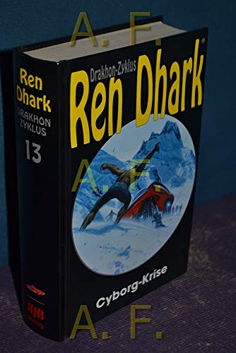 Imagen de archivo de Ren Dhark. Drakhon-Zyklus 13 a la venta por medimops