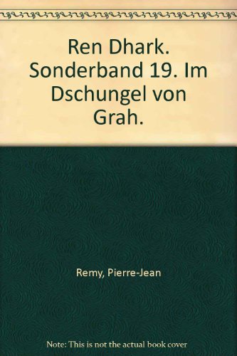 Beispielbild fr Ren Dhark. Sonderband 19. Im Dschungel von Grah zum Verkauf von medimops