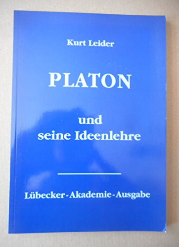 Beispielbild fr Platon und seine Ideenlehre zum Verkauf von medimops