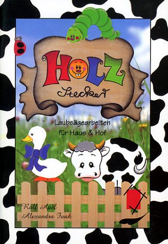 Stock image for Holzstecker. Laubsgearbeiten fr Haus und Hof for sale by medimops