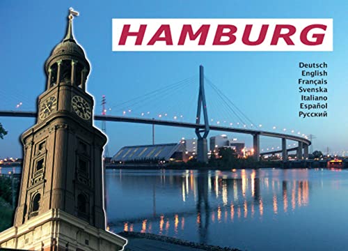 Hamburg: Das Tor zur Welt. Deutsch, Englisch, Französisch, Schwedisch, Italienisch, Spanisch, Russisch