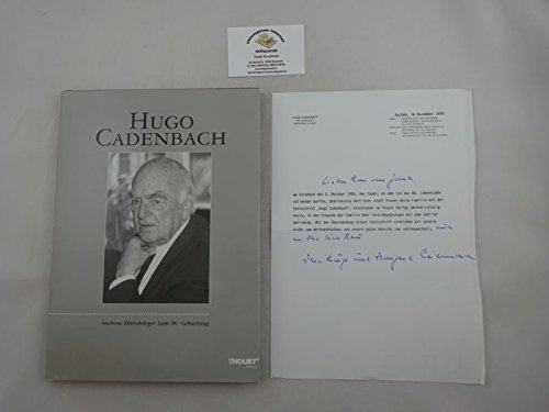 Beispielbild fr Hugo Cadenbach. Aachens Ehrenbrger zum 80. Geburtstag zum Verkauf von medimops