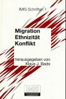 Beispielbild fr Migration, Ethnizit�t, Konflikt zum Verkauf von Wonder Book