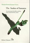 The Snakes of Sumatra. An annotated checklist and key with natural history notes - David Patrick, Vogel Gernot