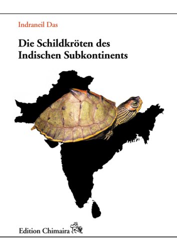 Stock image for Die Schildkrten des Indischen Subkontinents for sale by Historien & Lexica