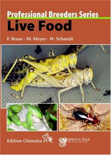 9783930612642: Live Food (Professional Breeders Series)