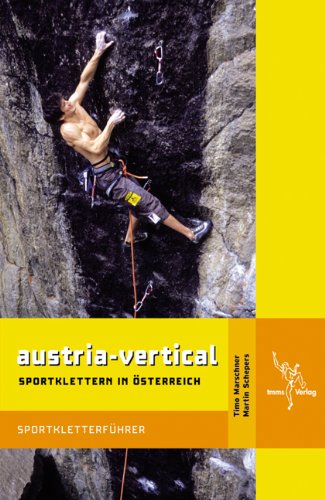 9783930650194: Austria Vertical: Sportklettern in sterreich