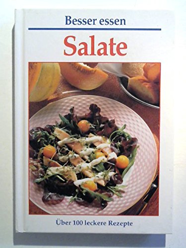 9783930656103: Salate. ber 100 leckere Rezepte