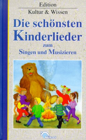Imagen de archivo de Die schnsten Kinderlieder zum Singen und Spielen a la venta por Eulennest Verlag e.K.