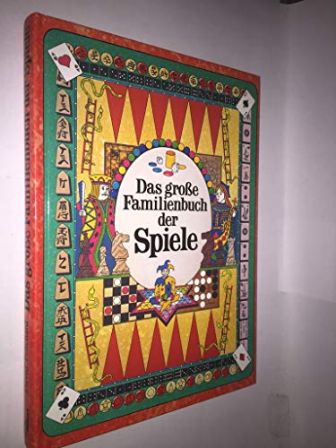Stock image for Das groe Familienbuch der Spiele. for sale by Antiquariat Buchhandel Daniel Viertel