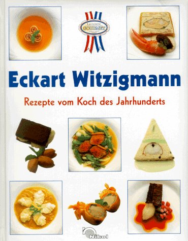 Stock image for Rezepte vom Koch des Jahrhunderts for sale by medimops