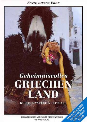 9783930668991: Geheimnisvolles Griechenland.