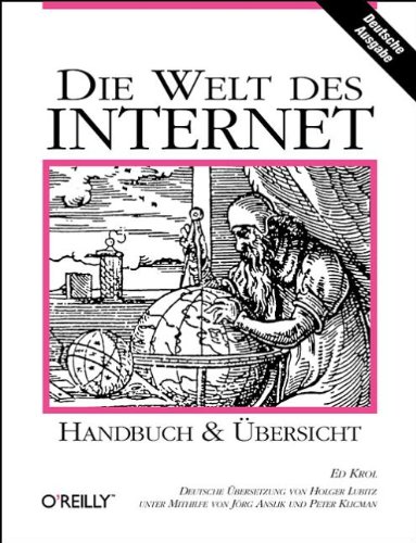 Die Welt des Internet Handbuch & Übersicht