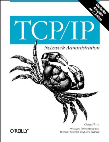 9783930673025: Tcp Ip Netzwerk Administration