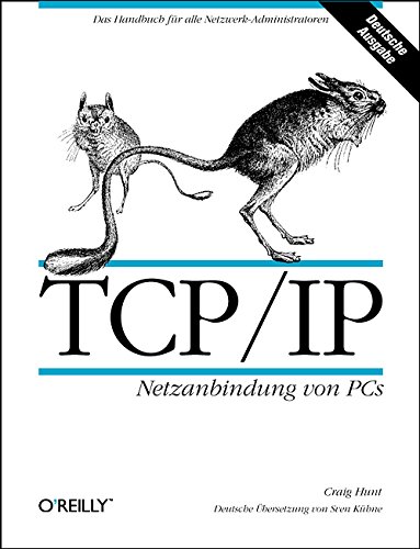 Imagen de archivo de TCP/ IP. Netzanbindung von PCs a la venta por medimops