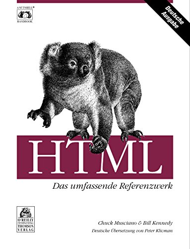 Beispielbild fr HTML - Das umfassende Referenzwerk zum Verkauf von Buchpark
