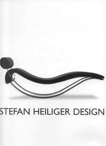 Beispielbild fr Stefan Heiliger Design: A Retro-perspective zum Verkauf von Michael Lyons