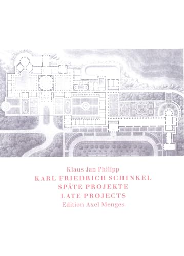 Stock image for Karl Friedrich Schinkel v 1 2 Spate ProjekteLate Projects for sale by PBShop.store US