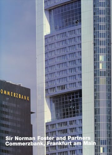 Stock image for Sir Norman Foster and Partners, Commerzbank, Frankfurt am Main: Universitat Ulm Opus for sale by medimops