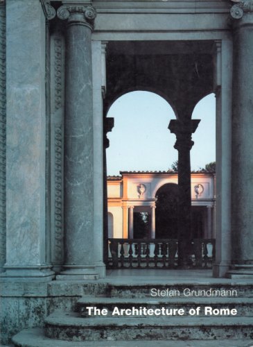 Imagen de archivo de The Architecture of Rome a la venta por Half Price Books Inc.