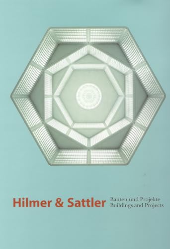 9783930698776: Hilmer & Sattler: Buildings and Projects