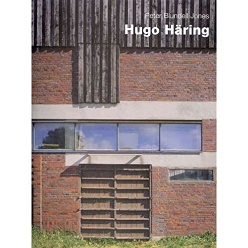 9783930698912: Hugo Haring: The Organic Versus the Geometric