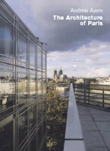 Stock image for The Architecture of Paris for sale by BooksRun