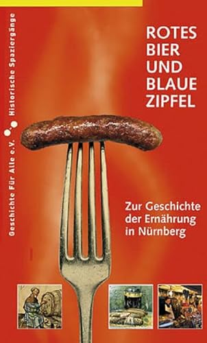 Beispielbild fr Rotes Bier und blaue Zipfel zum Verkauf von Blackwell's