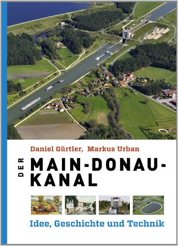 Beispielbild fr Grtler, D: Main-Donau-Kanal zum Verkauf von Blackwell's