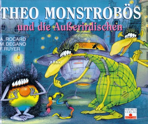 Beispielbild fr Theo Monstrobs und die Ausserirdischen zum Verkauf von medimops