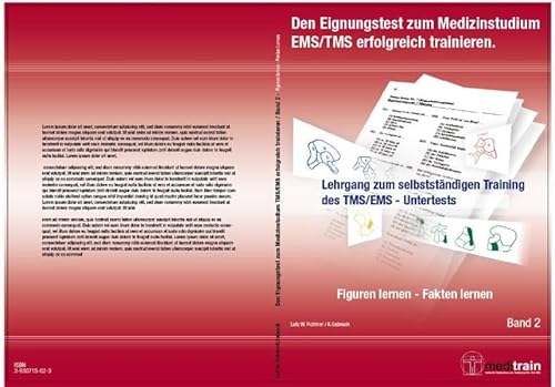 Beispielbild fr Den Eignungstest zum MedizinstudiumTMS/EMS erfolgreich trainieren BD.2 - Figuren u. Fakten lernen: Lehrgang zum selbststndigen Training des TMS/EMS - Untertests "Figuren u. Fakten lernen" zum Verkauf von medimops